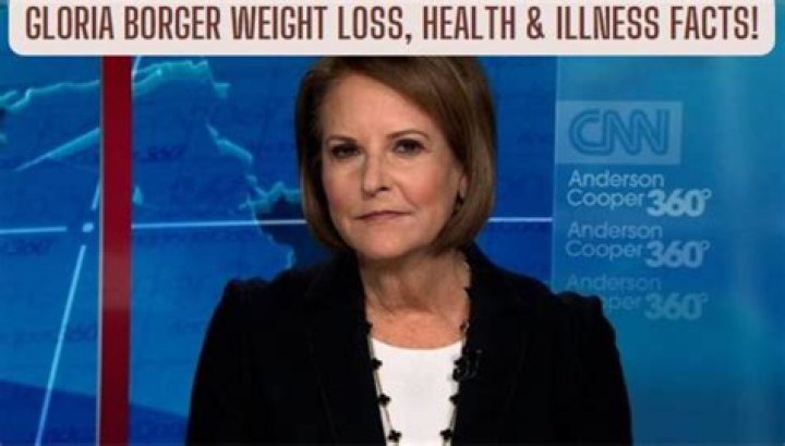 Confirmed: Gloria Borger Battles Illness