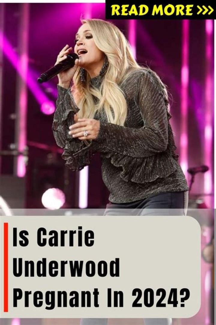 Is Carrie Underwood Pregnant? The Latest Rumors And Speculation